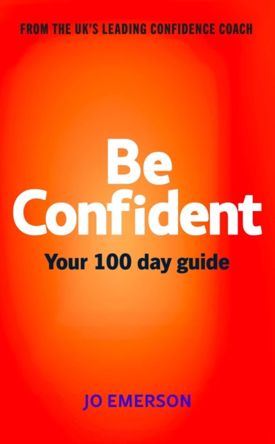 Be Confident