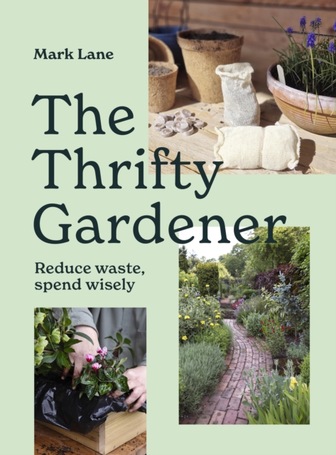 The Thrifty Gardener