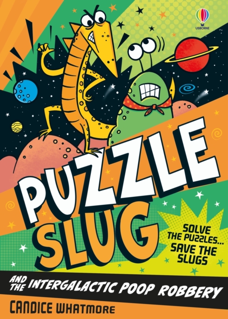 Puzzle Slug and the Intergalactic Poop Robbery