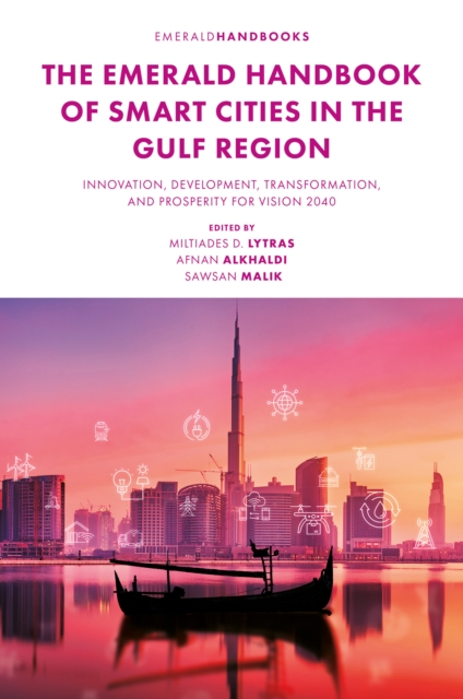 Emerald Handbook of Smart Cities in the Gulf Region