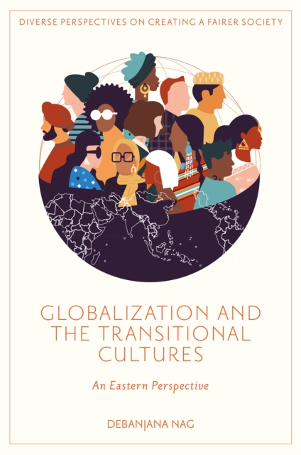 Globalization and the Transitional Cultures