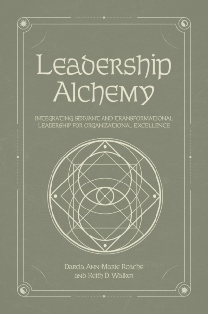Leadership Alchemy