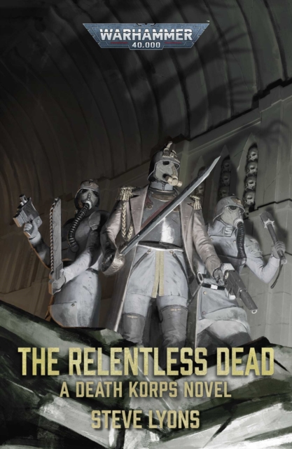 The Relentless Dead
