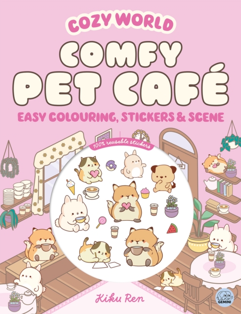 Cozy World Comfy Pet Cafe: Easy Colouring and Sticker Scene for Teens, Young Adults and Adults