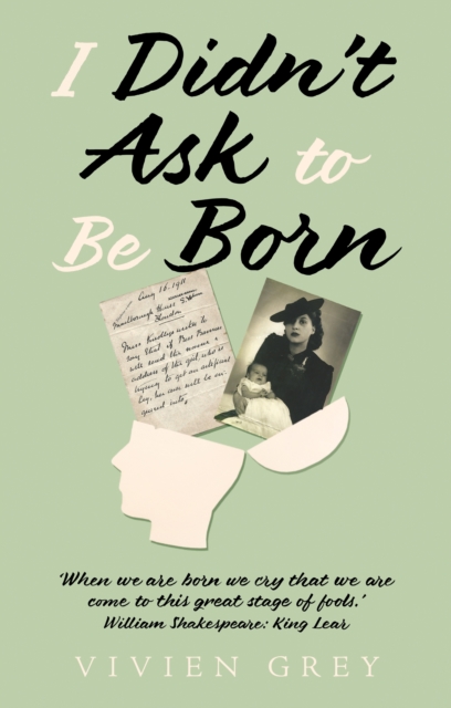 I Didn’t Ask To Be Born