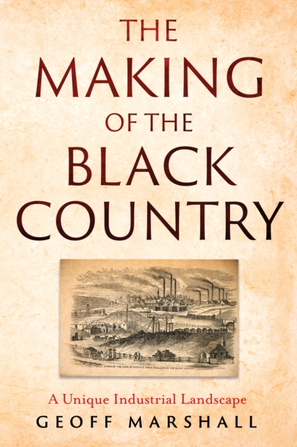 Making of the Black Country