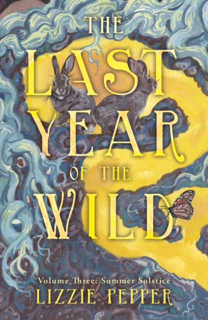 Last Year of the Wild - Volume 3