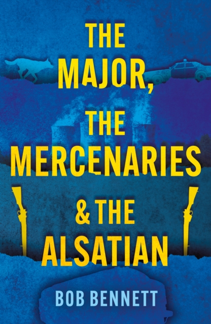 Major, The Mercenaries and The Alsatian