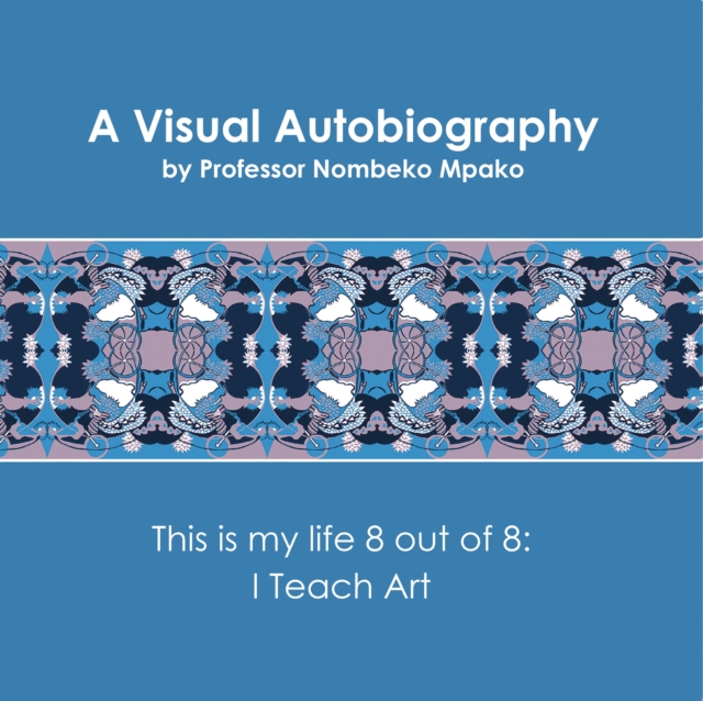 A Visual Autobiography