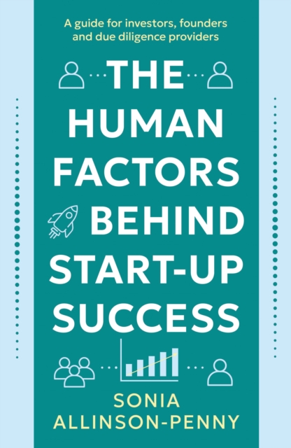 The Human Factors Behind Start-Up Success