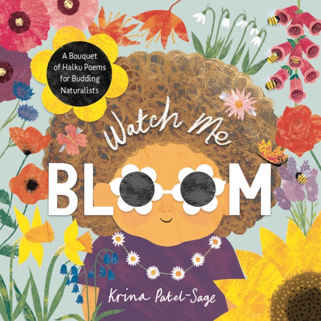 Watch Me Bloom