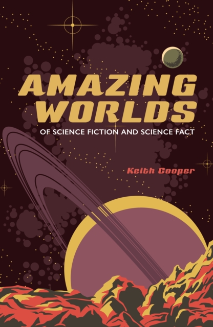 Amazing Worlds of Science Fiction and Science Fact