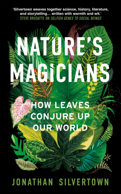 Nature's Magicians