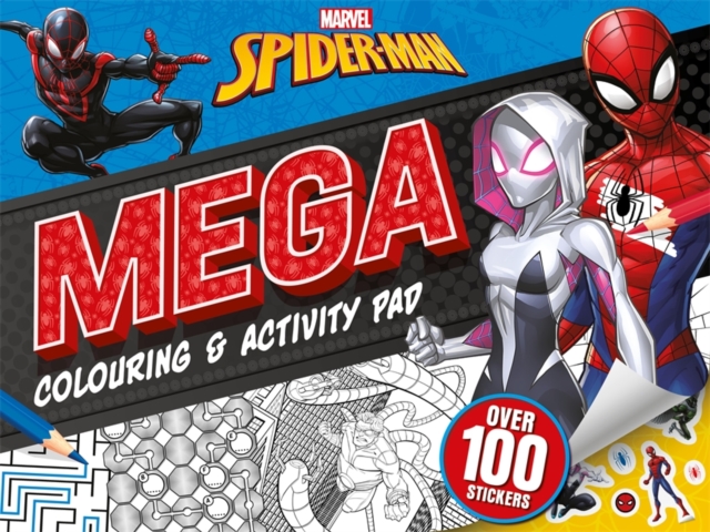 Marvel Spider-Man: Mega Colouring & Activity Pad