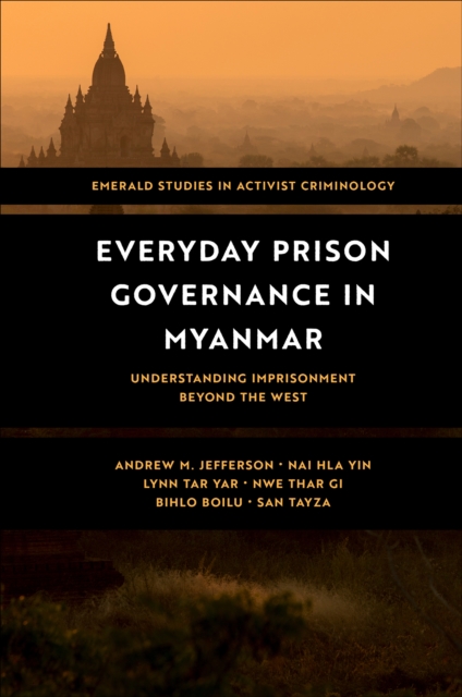 Everyday Prison Governance in Myanmar