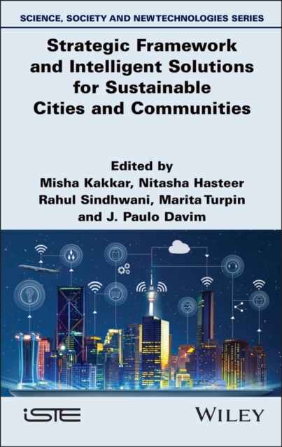 Strategic Framework and Intelligent Solutions for Sustainable Cities and Communities