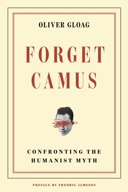 Forget Camus