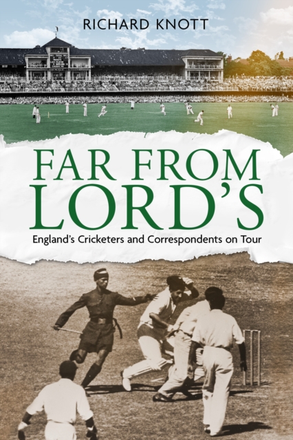 Far from Lord's