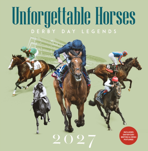 Racing Post's Unforgettable Horses Wall Calendar 2027