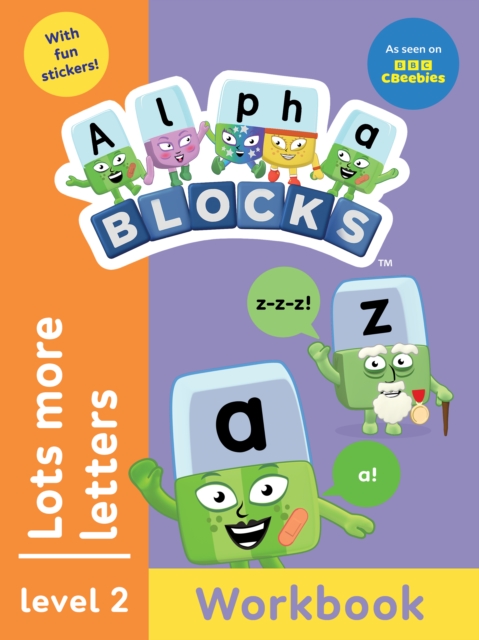 Alphablocks Lots More Letters (Orange Level Workbook)