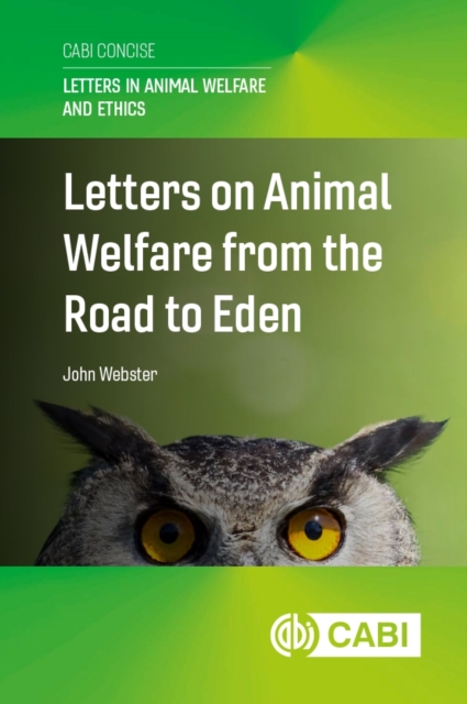 Letters on Animal Welfare from the Road to Eden