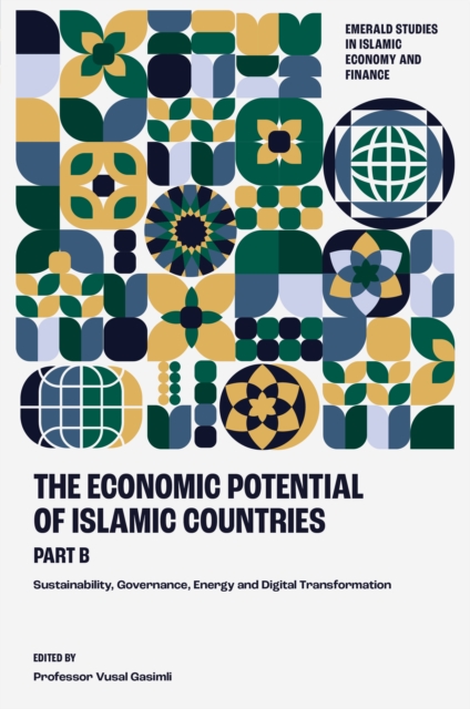 The Economic Potential of Islamic Countries, Part B