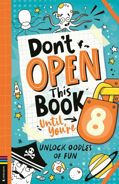 Don’t Open This Book Until You’re 8!