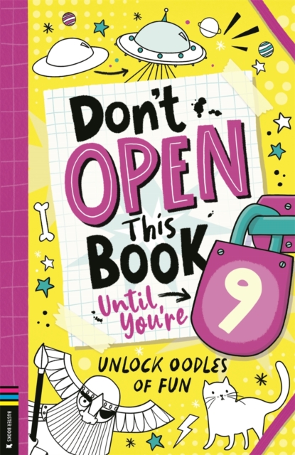 Don’t Open This Book Until You’re 9!