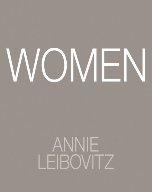 Annie Leibovitz: Women