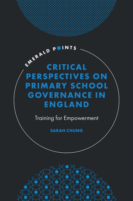 Critical Perspectives on Primary School Governance in England