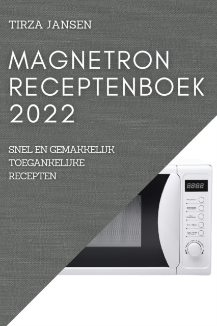 Magnetron Receptenboek 2022