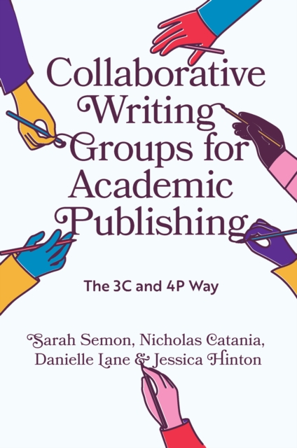 Collaborative Writing Groups for Academic Publishing