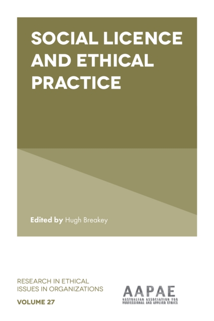 Social Licence and Ethical Practice