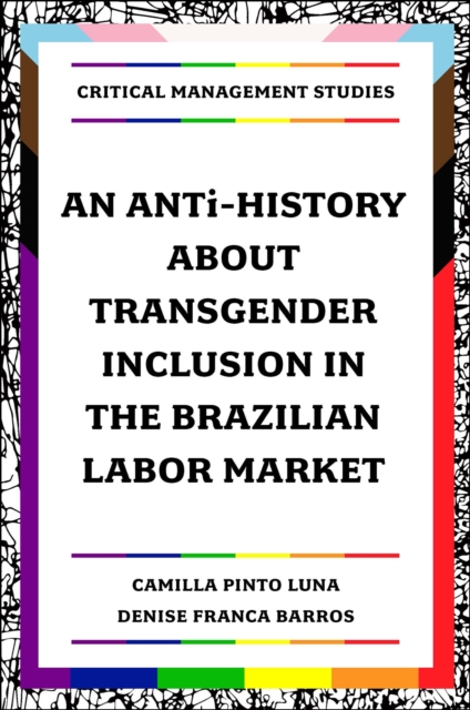 ANTi-History about Transgender Inclusion in the Brazilian Labor Market
