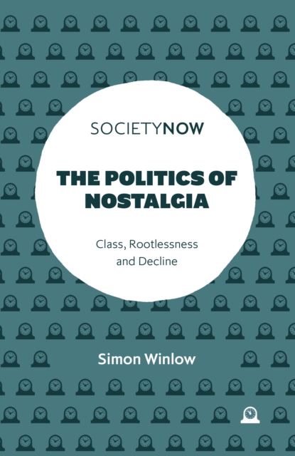 Politics of Nostalgia