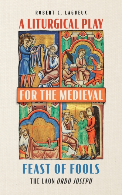 Liturgical Play for the Medieval Feast of Fools