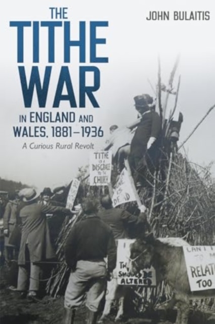 Tithe War in England and Wales, 1881-1936