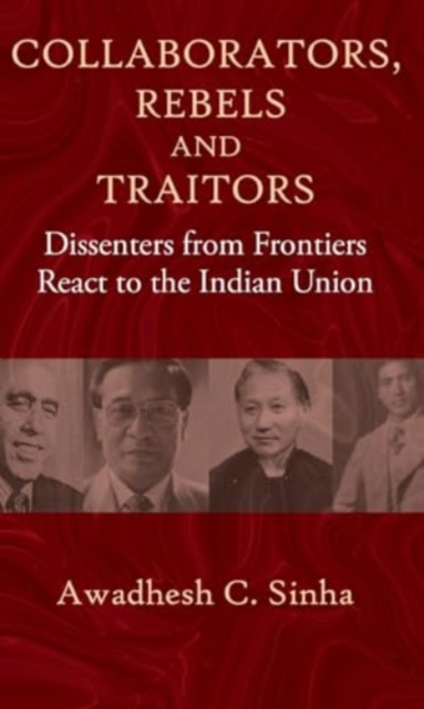 Collaborators, Rebels and Traitors