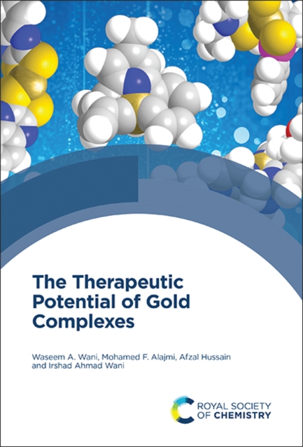Therapeutic Potential of Gold Complexes