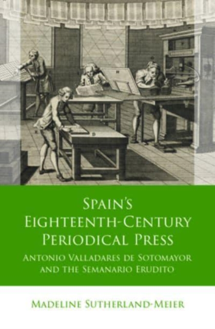 Spain's Eighteenth-Century Periodical Press