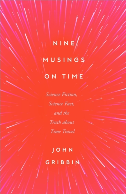 Nine Musings on Time