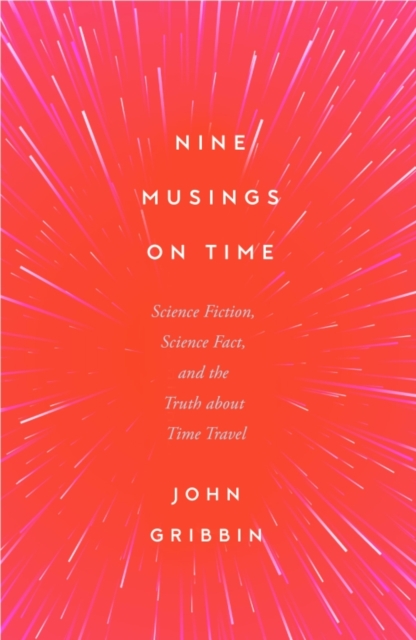 Nine Musings on Time