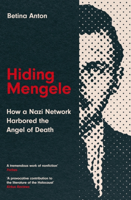 Hiding Mengele