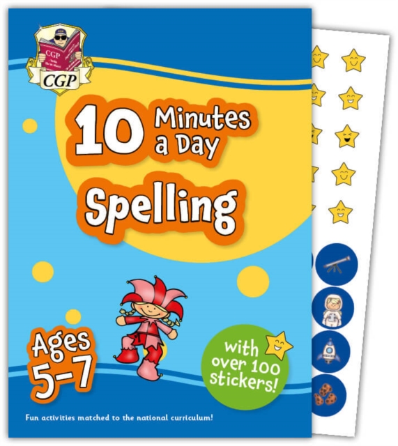 10 Minutes a Day Spelling for Ages 5-7 (with reward stickers)