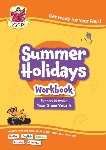CGP Summer Holidays Activity Workbook - for kids between Year 3 and Year 4 (ages 7-8)