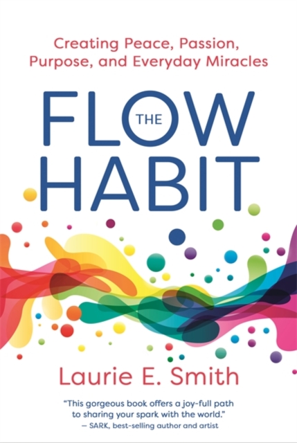The Flow Habit
