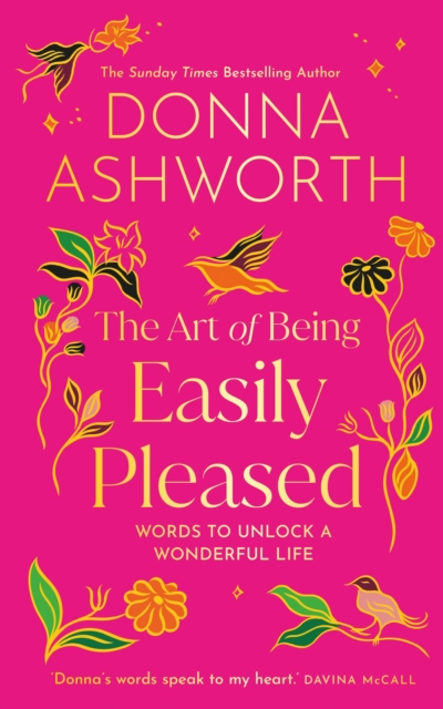 The Art of Being Easily Pleased