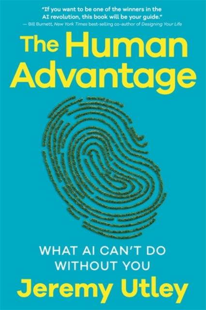 The Human Advantage