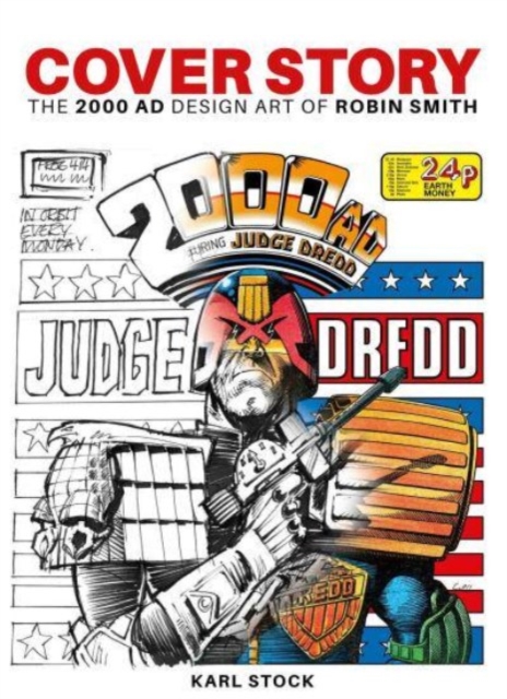 Cover Story: The 2000 AD Design Art of Robin Smith