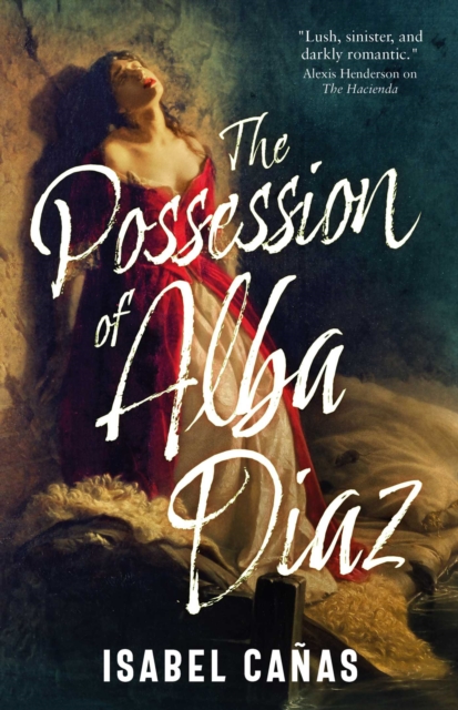 The Possession of Alba Diaz